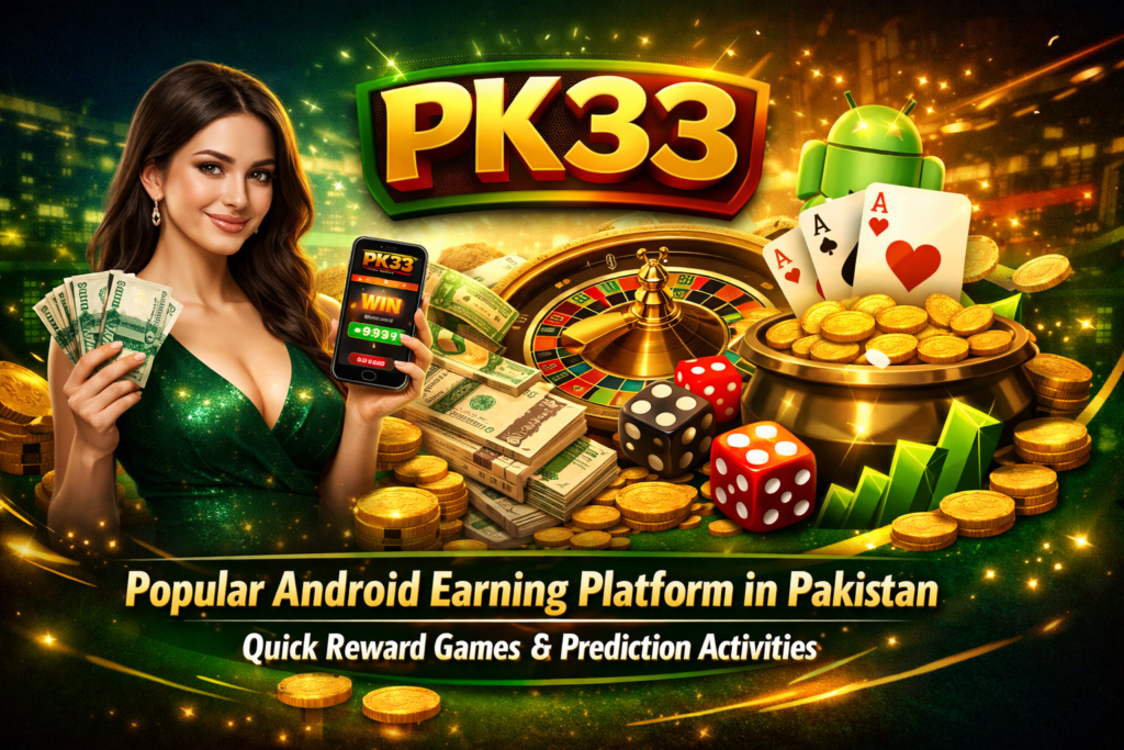 Pk33 Earning App